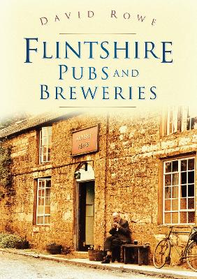Flintshire Pubs & Breweries book