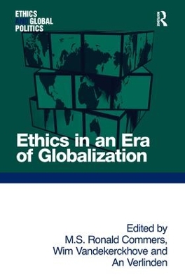 Ethics in an Era of Globalization book
