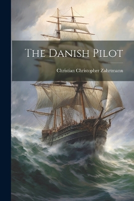 The Danish Pilot by Christian Christopher Zahrtmann