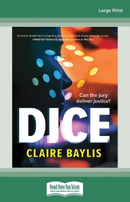 Dice by Claire Baylis