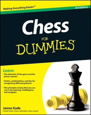 Chess For Dummies by James Eade