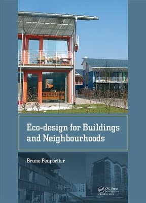 Eco-design for Buildings and Neighbourhoods by Bruno Peuportier