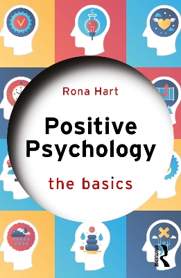 Positive Psychology: The Basics book