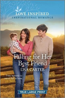 Falling for Her Best Friend: An Uplifting Inspirational Romance book