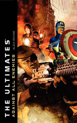 Ultimates: Against All Enemies book