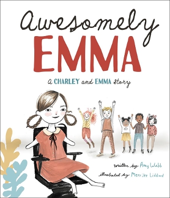 Awesomely Emma: A Charley and Emma Story book