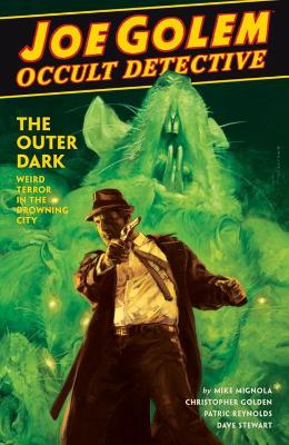 Joe Golem: Occult Detective Vol. 2 by Mike Mignola