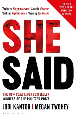 She Said: The true story of the Weinstein scandal by Jodi Kantor