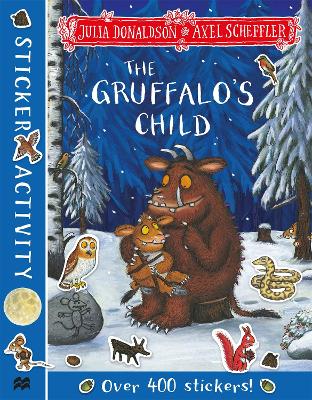 The Gruffalo's Child Sticker Book book