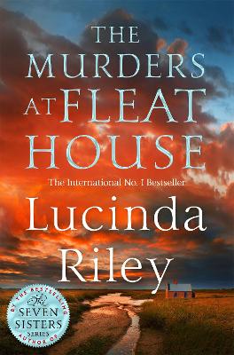 The Murders at Fleat House: The new novel from the author of the million-copy bestselling The Seven Sisters series by Lucinda Riley