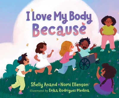I Love My Body Because book