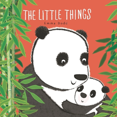 The Little Things by Emma Dodd