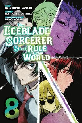 The Iceblade Sorcerer Shall Rule the World 8 book