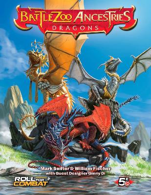 Battlezoo Ancestries: Dragons (5E) book