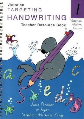 Targeting Handwriting: Year 1 Teacher Resource Book book