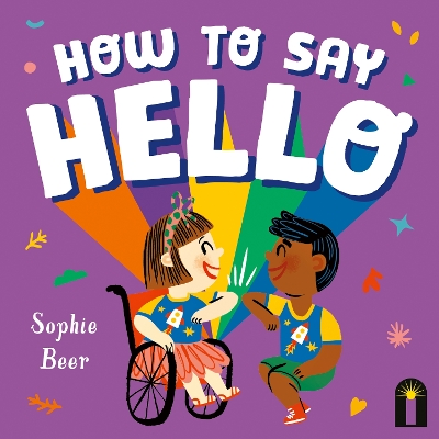 How to Say Hello by Sophie Beer