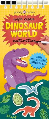 Wipe Clean Dinosaur World Activities book