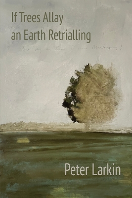 If Trees Allay an Earth Retrialling book