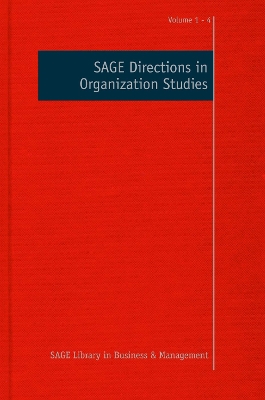 SAGE Directions in Organization Studies by Stewart R Clegg