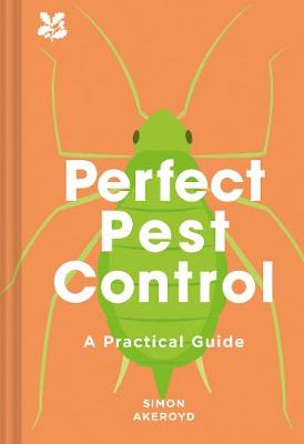 Perfect Pest Control: A Practical Guide book