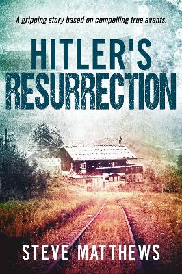 Hitler's Resurrection book