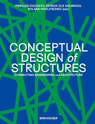 Conceptual Design of Structures: Connecting Engineering and Architecture book