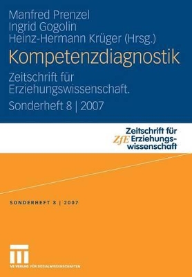 Kompetenzdiagnostik: Zeitschrift für Erziehungswissenschaft. Sonderheft 8 | 2007 book