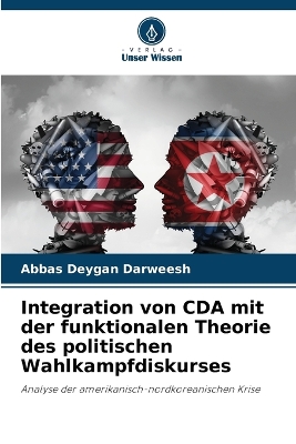 Integration von CDA mit der funktionalen Theorie des politischen Wahlkampfdiskurses book