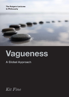 Vagueness: A Global Approach book