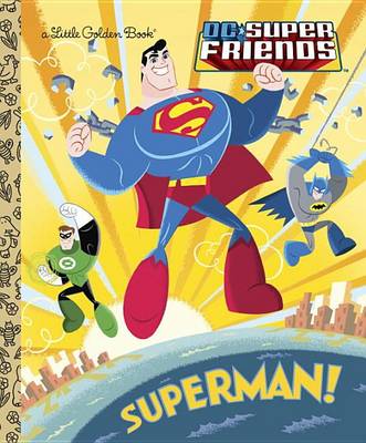 Superman! (DC Super Friends) book