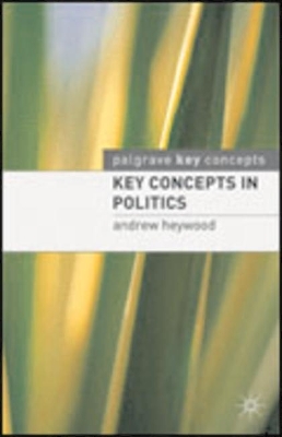 Key Concepts in Politics book
