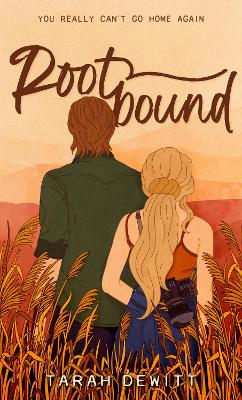 Rootbound: A spicy, swoony, grumpy/sunshine country romance book