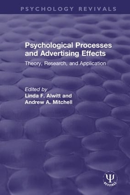 Psychological Processes and Advertising Effects: Theory, Research, and Applications book