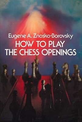 How to Play Chess Openings book