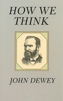 How We Think by John Dewey