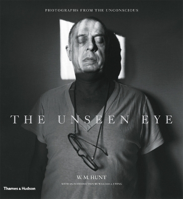 Unseen Eye: Photographs from the Unconscious book
