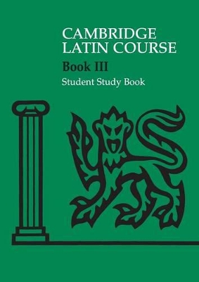 Cambridge Latin Course 3 Student Study Book book