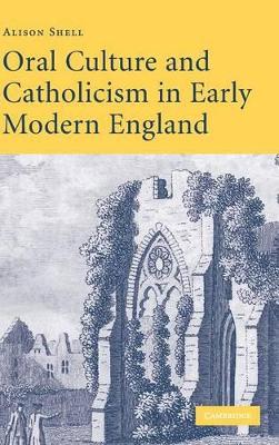 Oral Culture and Catholicism in Early Modern England book