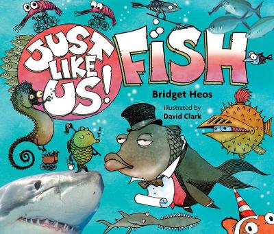 Just Like Us! Fish book