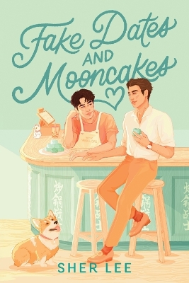 Fake Dates and Mooncakes book