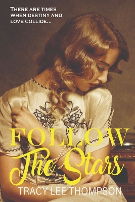 Follow The Stars (Large Print) book