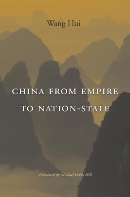 China from Empire to Nation-State book