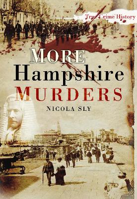 More Hampshire Murders book