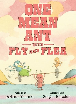 One Mean Ant with Fly and Flea book