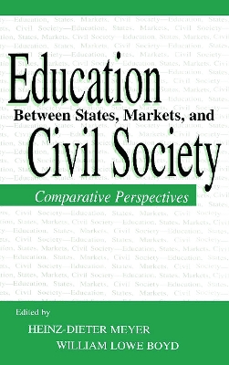 Education Between State, Markets and Civil Society book