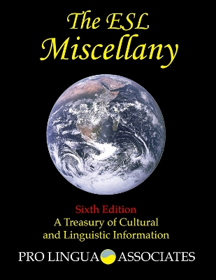 The ESL Miscellany: A Treasury of Cultural and Linguistic Information book