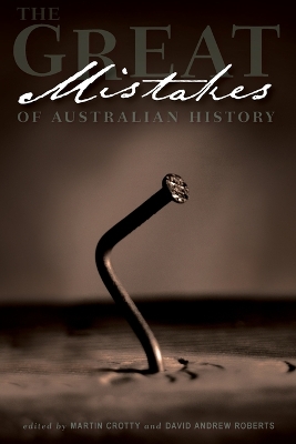 Great Mistakes of Australian History book