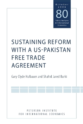 Sustaining Reform with a US–Pakistan Free Trade Agreement book