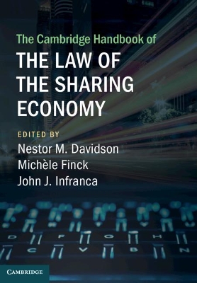 The Cambridge Handbook of the Law of the Sharing Economy by Nestor M. Davidson