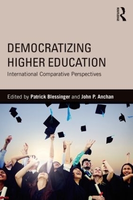 Democratizing Higher Education by Patrick Blessinger